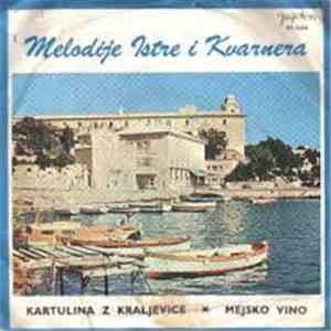 Tomislav Barić I Toni Kljaković - Melodije Istre I Kvarnera 70 album flac