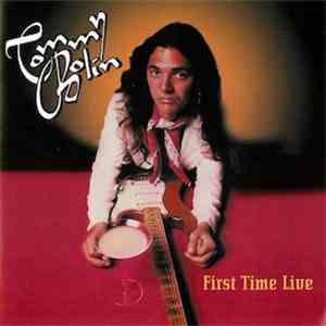 Tommy Bolin - First Time Live album flac