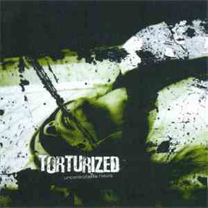 Torturized - Uncontrollable Hours album flac