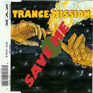 Trance-Mission  - Save Me album flac