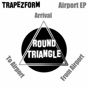 Trapezform - Airport EP album flac