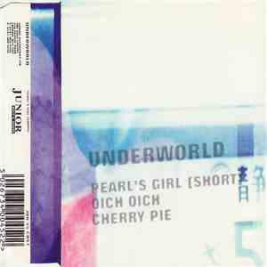 Underworld - Pearl's Girl (Short) album flac