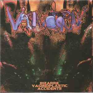 Vaginotopsy - Bizarre Vaginoplastic Accidents album flac