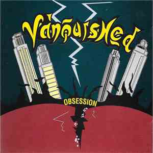 Vanquished  - Obsession album flac