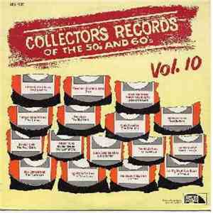 Various - Collector's Records Of The 50's And 60's Vol. 10 album flac
