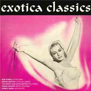 Various - Exotica Classics album flac