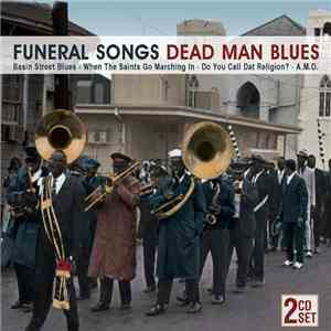 Various - Funeral Songs / Dead Man Blues album flac
