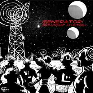 Various - Generator: Broadcast In Hi-Tech album flac