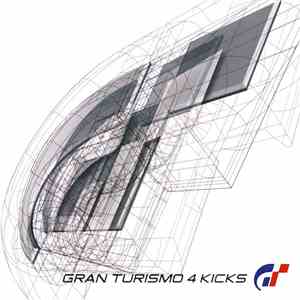 Various - Gran Turismo 4 Kicks album flac