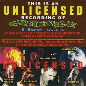 Various - Grunge Live Vol. 3 album flac