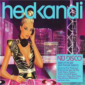 Various - Hed Kandi: Nu Disco album flac