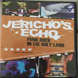 Various - Jericho's Echo: Punk Rock In The Holy Land album flac
