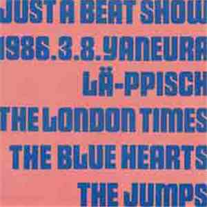 Various - Just A Beat Show album flac