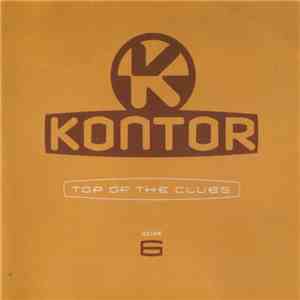 Various - Kontor - Top Of The Clubs Volume 6 album flac