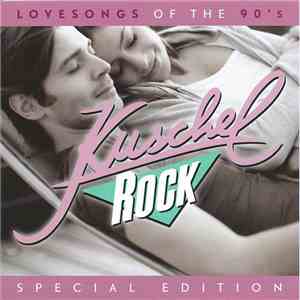 Various - Kuschelrock Special Edition - Lovesongs Of The 90's album flac