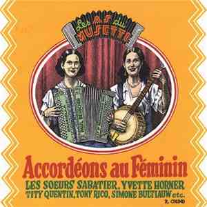 Various - Les As Du Musette • Accordéons Au Féminin album flac