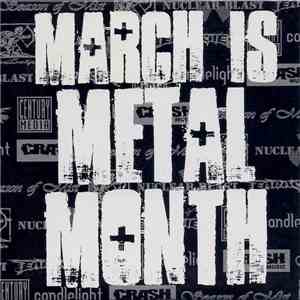 Various - March Is Metal Month album flac