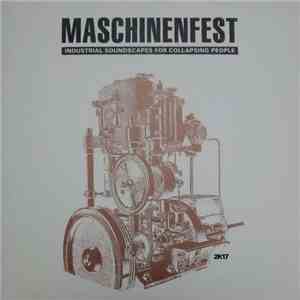 Various - Maschinenfest 2017 album flac
