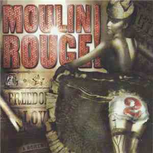 Various - Moulin Rouge 2 (Music From Baz Luhrmann's Film) album flac