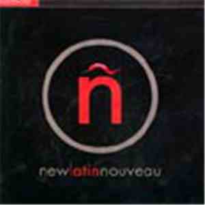Various - New Latin Nouveau album flac
