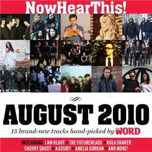 Various - Now Hear This! August 2010 album flac