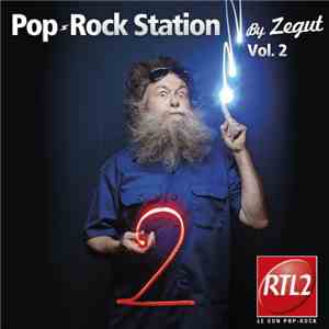 Various - Pop Rock Station By Zegut Vol. 2 album flac