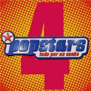 Various - Popstars, Todo Por Un Sueño 4 album flac