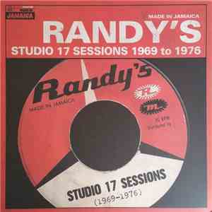 Various - Randy's Studio 17 Sessions 1969 to 1976 album flac