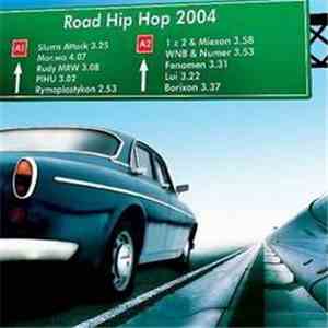 Various - Road Hip Hop 2004 album flac