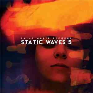 Various - Static Waves 5 album flac