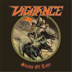 Vigilance - Steeds Of Time album flac