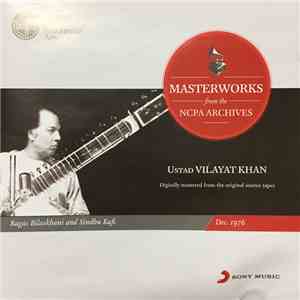 Vilayat Khan - Masterworks from the NCPA Archives album flac