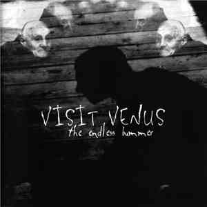 Visit Venus - The Endless Bummer album flac