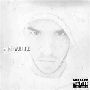 Vitiate - W.H.I.T.E album flac