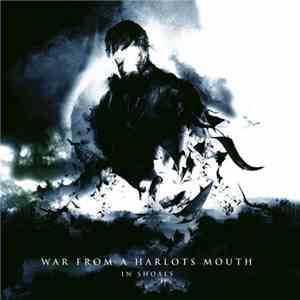 War From A Harlots Mouth - In Shoals / Transmetropolitan album flac
