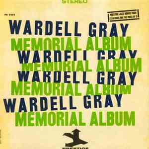 Wardell Gray - Memorial Album album flac