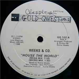 Weeks & Co. - House The World album flac