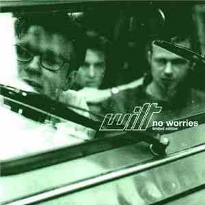 Wilt  - No Worries album flac