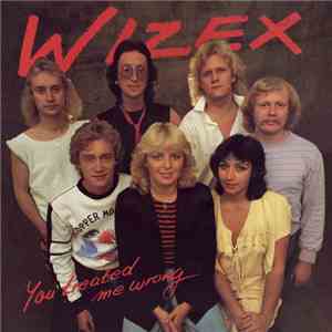 Wizex - You Treated Me Wrong album flac