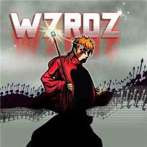 WZRDZ - In A Land Of Peace And Magic album flac
