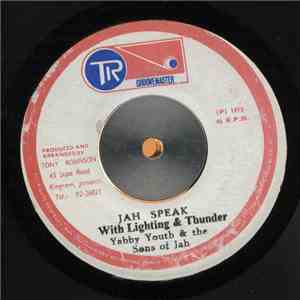 Yabby Youth & The Sons Of Jah - Jah Speak With Lighting & Thunder album flac