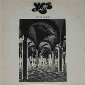 Yes - Live In London album flac