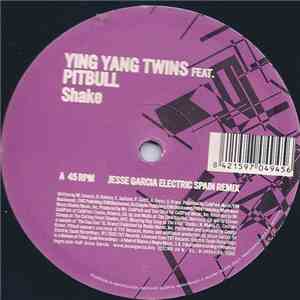 Ying Yang Twins Feat. Pitbull - Shake album flac