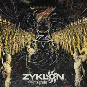 Zyklon - Disintegrate album flac