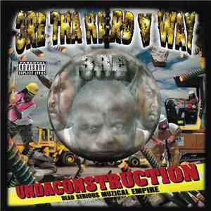 3re Tha Hardaway - Undaconstruction album flac