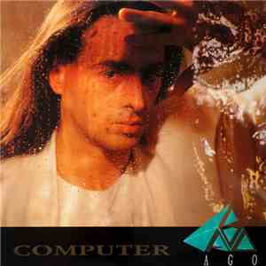 Ago  - Computer (In My Mind) album flac