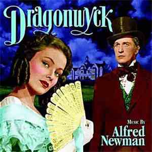 Alfred Newman - Dragonwyck album flac