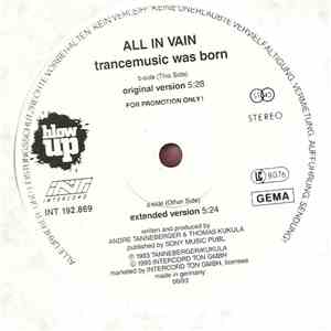 All In Vain - Trance Music Was Born album flac