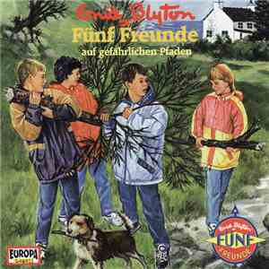 André Minninger - Fünf Freunde 30 - Auf Gefährlichen Pfaden album flac
