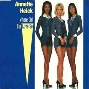 Annette Heick - Where Did Our Love Go album flac